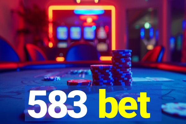 583 bet